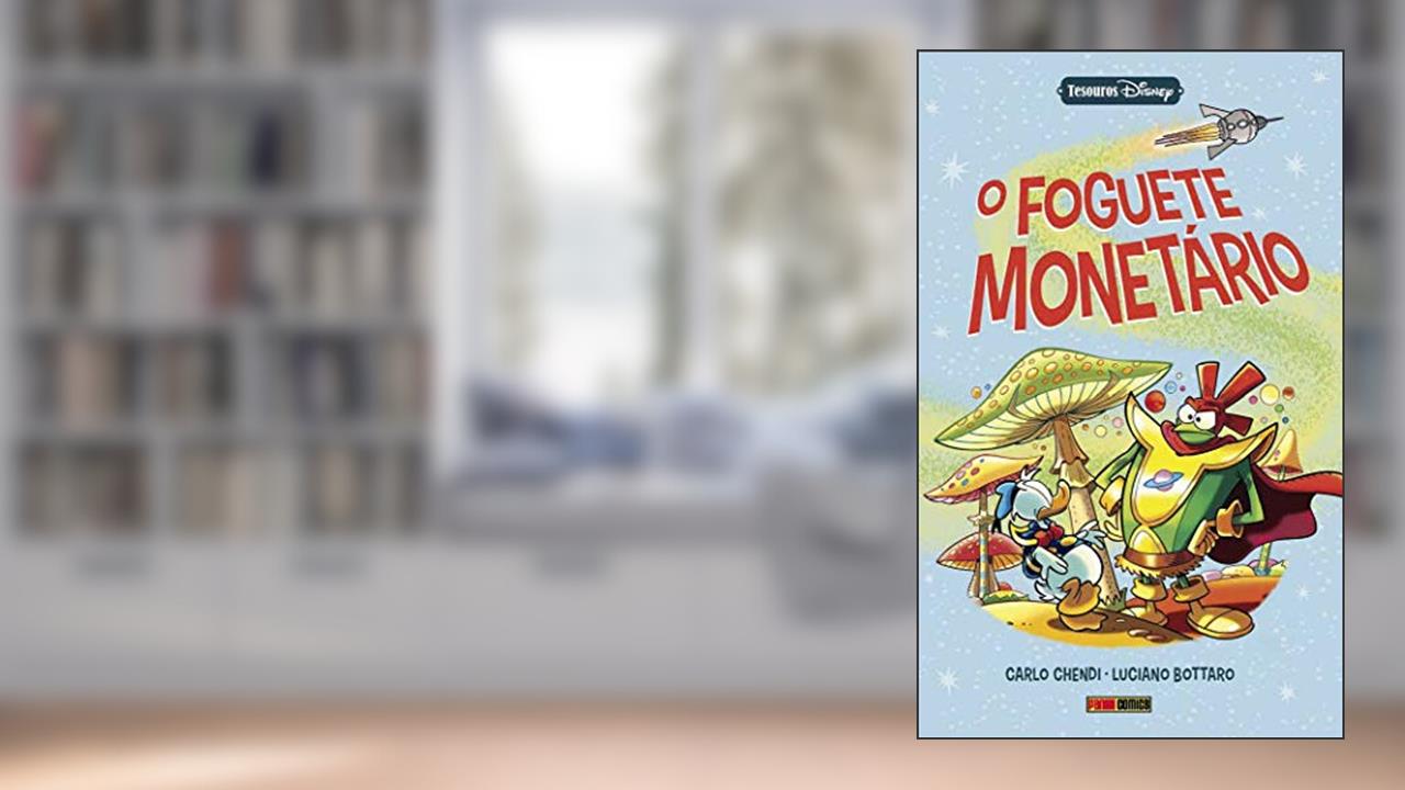Capa de O Foguete Monetário - 1, do autor Carlo Chendi e Luciano Bottaro