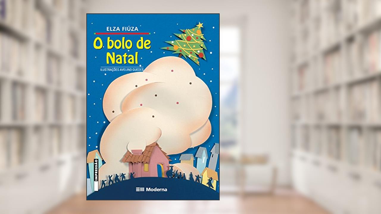 Capa de O bolo de Natal, do autor Elza Fiúza