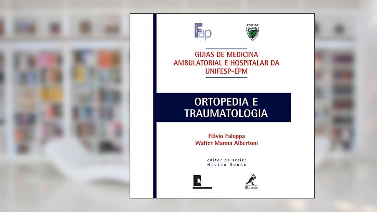 Capa de Guia de ortopedia e traumatologia, do autor Flávio Faloppa; Walter Manna Albertoni