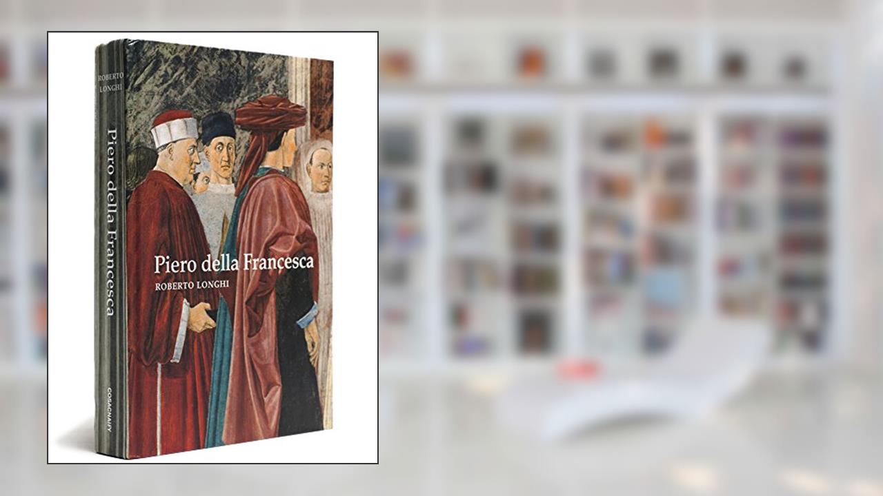Capa de Piero Della Francesca, do autor Roberto Longhi