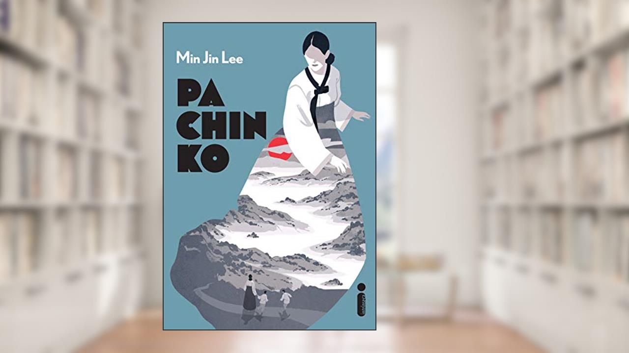 Capa de Pachinko, do autor Min Jin Lee