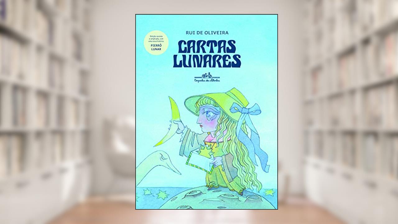 Capa de Cartas lunares, do autor Rui de Oliveira