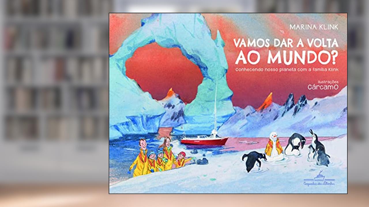 Capa de Vamos dar a volta ao mundo?: Conhecendo nosso planeta com a família Klink, do autor Marina Klink
