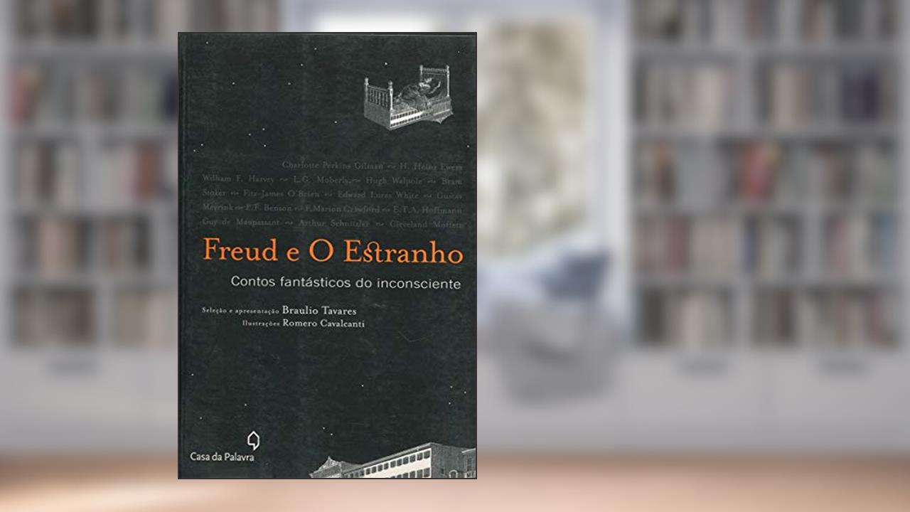 Capa de Freud e o estranho, do autor Braulio Tavares