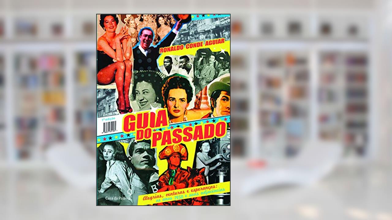 Capa de Guia do passado, do autor Ronaldo Conde Aguiar