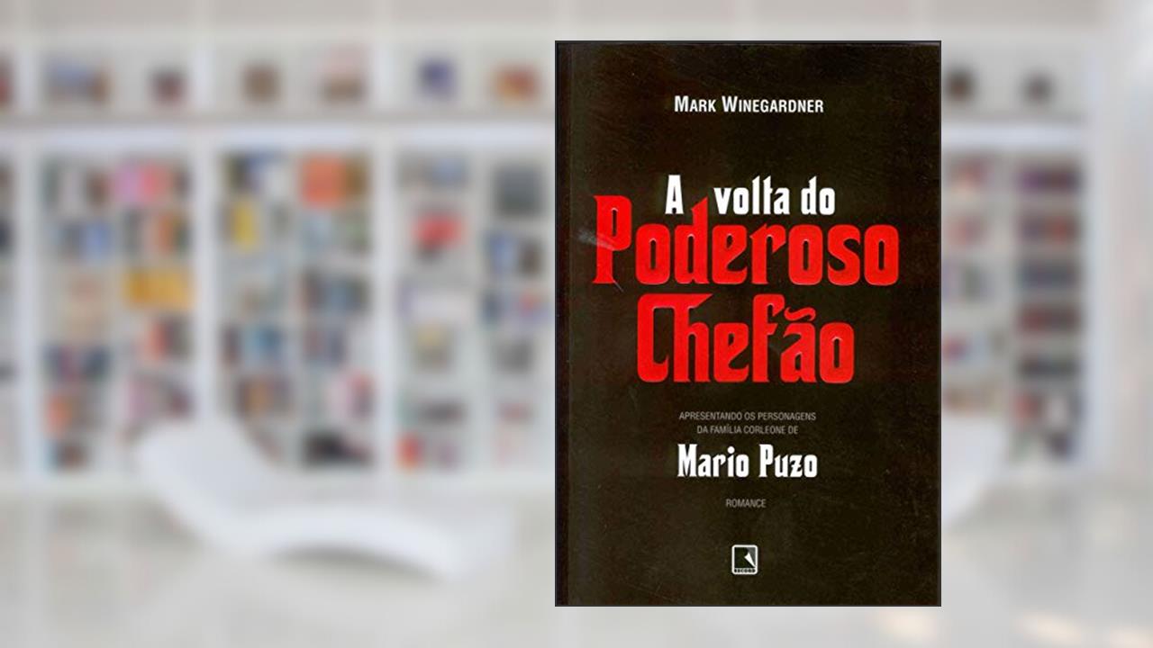 Capa de A volta do poderoso chefão (Vol. 2), do autor Mark Winegardener