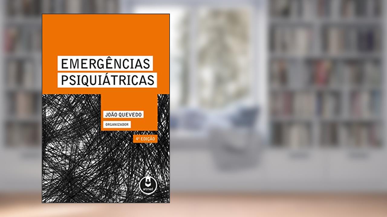 Capa de Emergências Psiquiátricas, do autor João Quevedo
