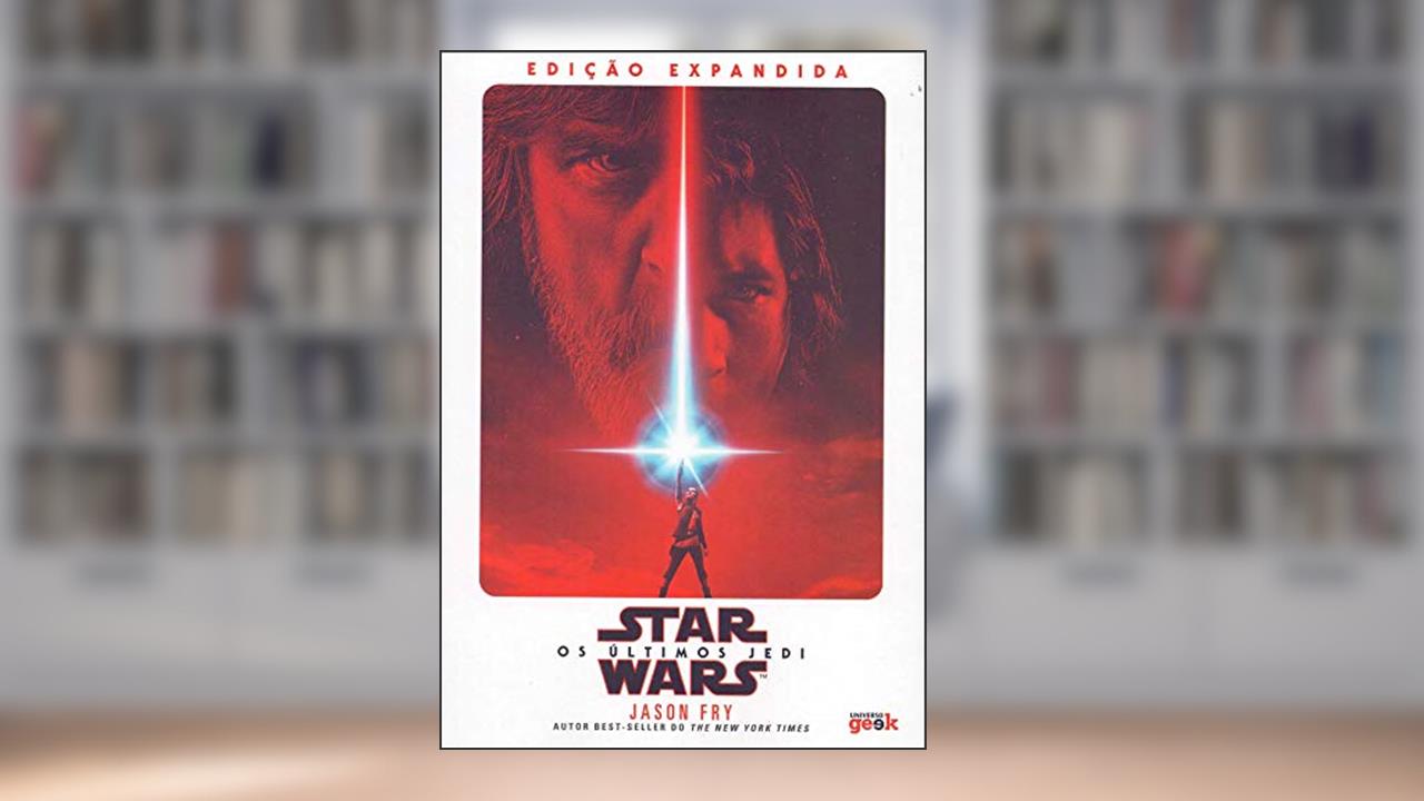 Capa de Os últimos Jedi, do autor Jason Fry