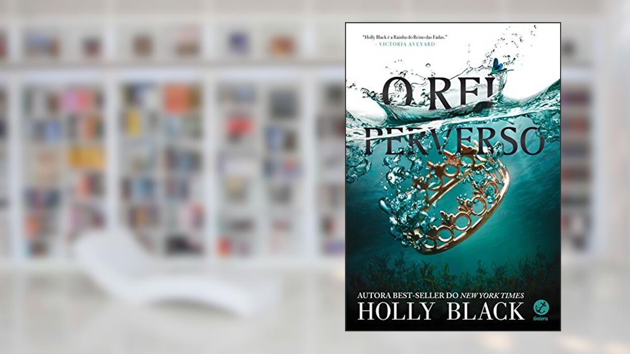 Capa de O rei perverso (Povo do ar Livro 2), do autor Holly Black