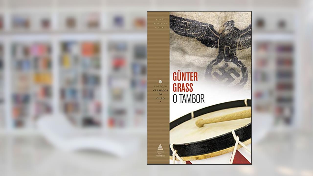 Capa de O tambor (Coleção Clássicos de Ouro), do autor Günter Grass