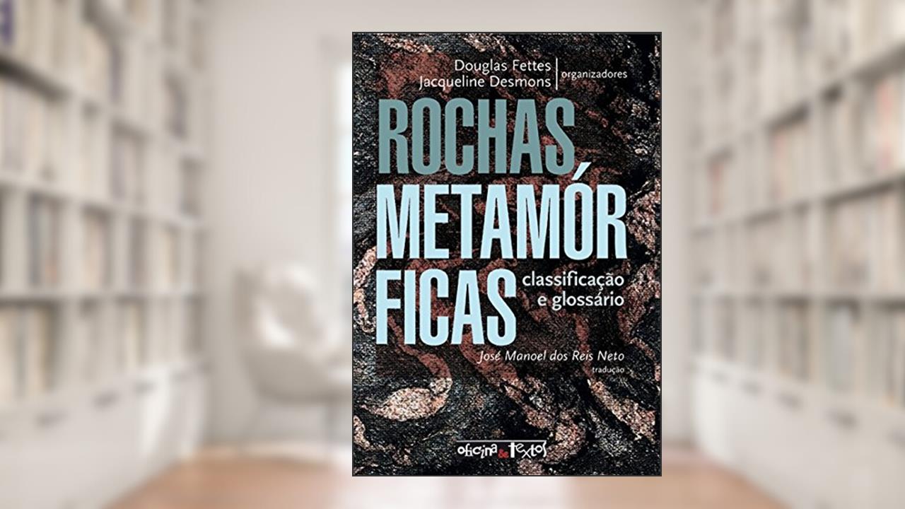 Capa de Rochas Metamórficas, do autor José Manoel dos Reis Neto