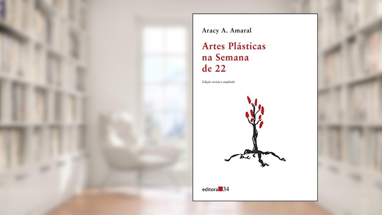 Capa de Artes plásticas na Semana de 22, de Aracy A. Amaral