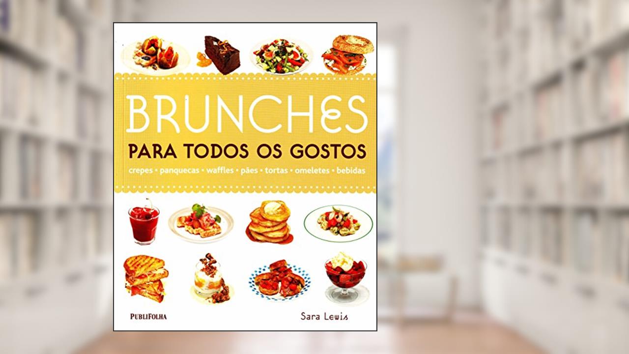 Capa de Brunches Para Todos Os Gostos, do autor Sara Lewis