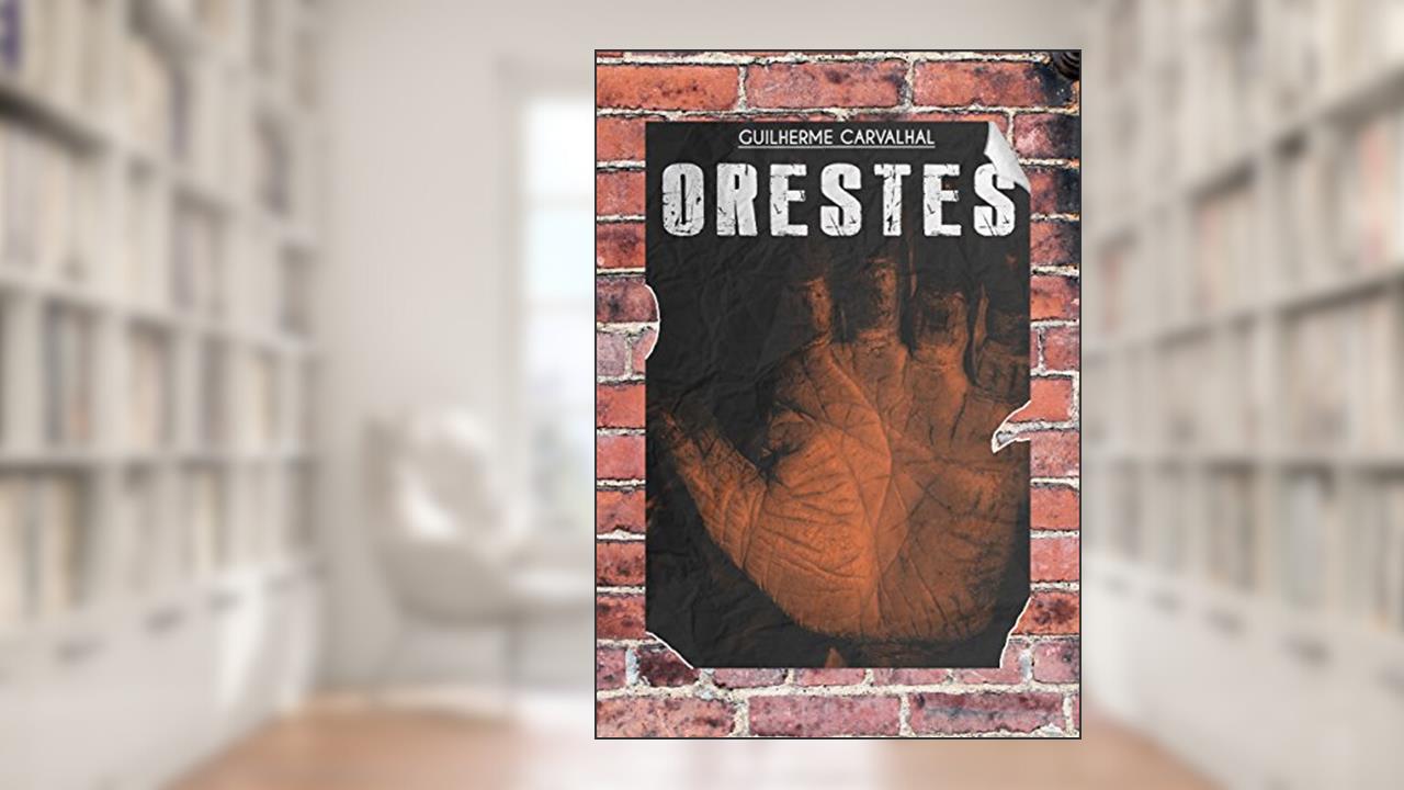 Capa de Orestes, do autor Guilherme Carvalhal