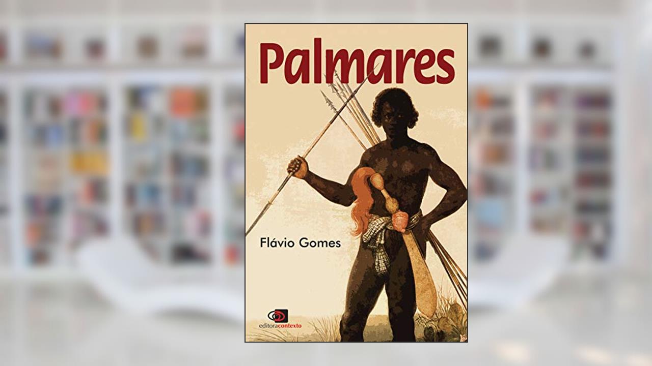 Capa de Palmares, do autor Flávio Gomes