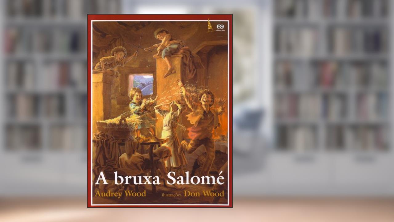 Capa de A bruxa Salomé, do autor Audrey Wood
