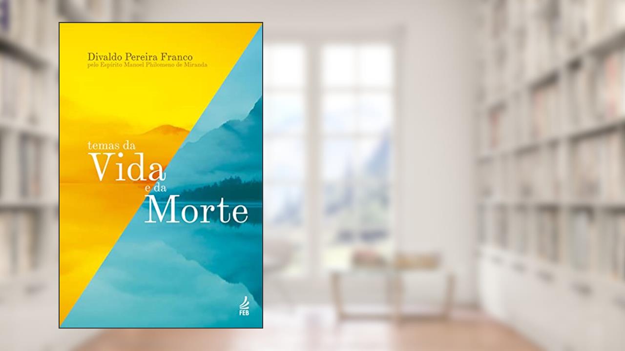 Capa de Temas da vida e da morte, do autor Divaldo Pereira Franco; Manoel Philomeno de Miranda (Espírito)