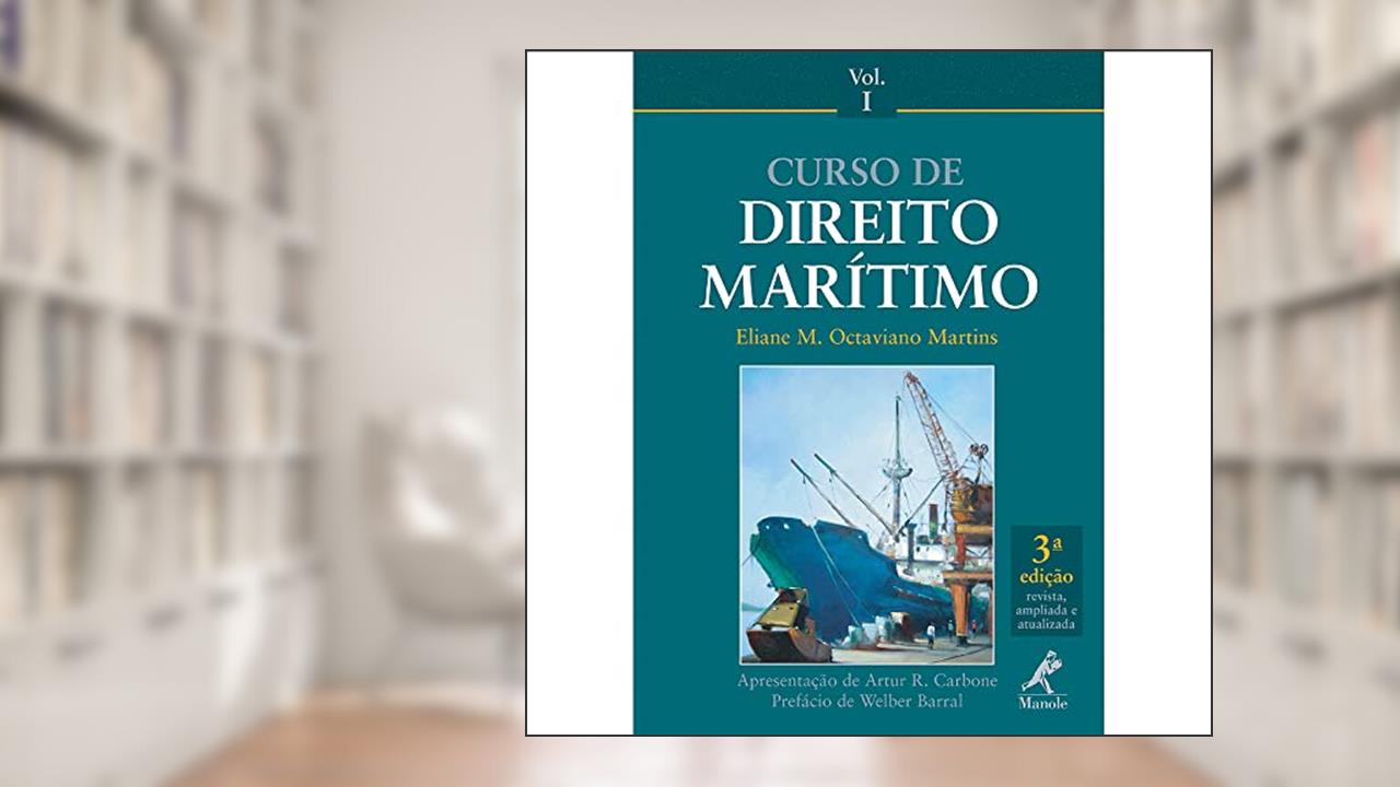 Capa de Curso de direito marítimo: Contratos E Processos, do autor Eliane M. Octaviano Martins