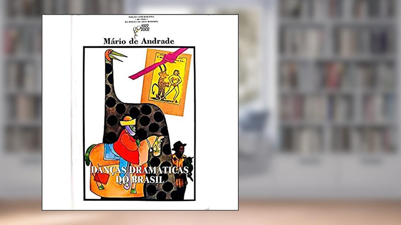 Capa de Danças Dramáticas do Brasil, do autor Mário de Andrade
