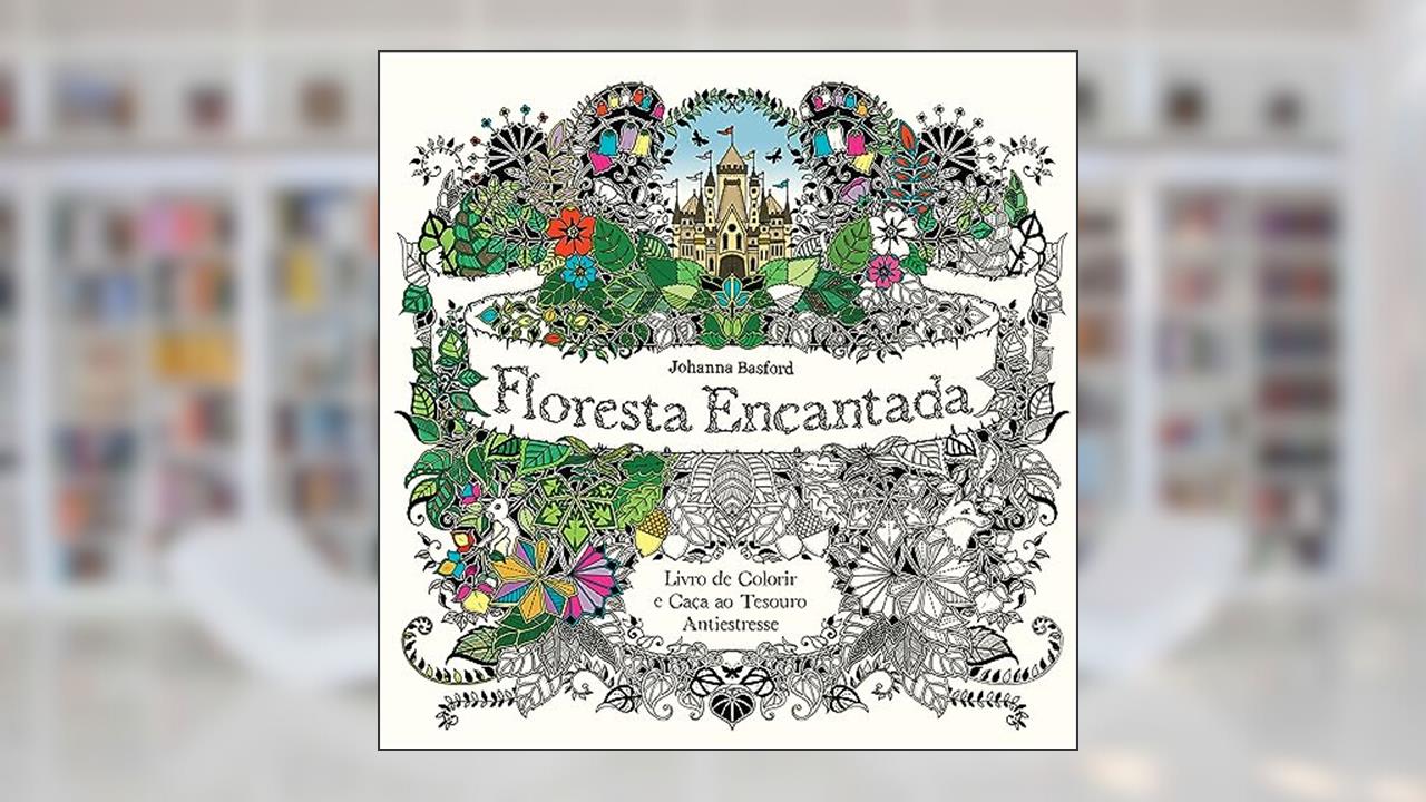 Capa de Floresta encantada, do autor Johanna Basford