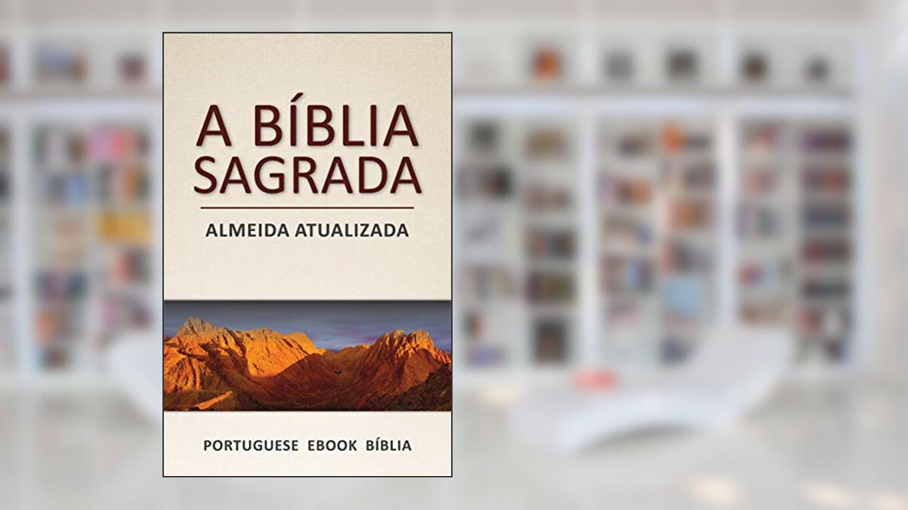 Capa de A Bíblia Sagrada: Almeida Atualizada (Portuguese), do autor Zeiset