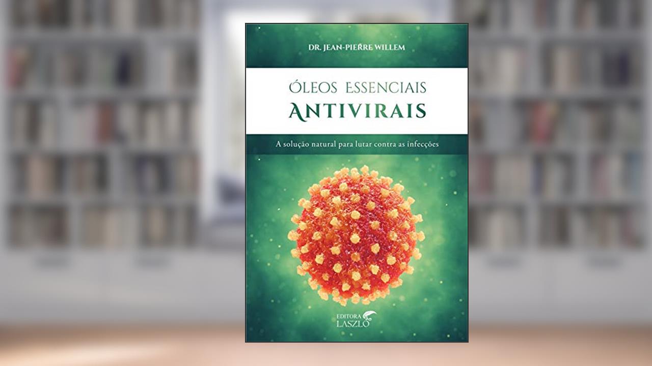 Capa de Óleos Essenciais Antivirais, do autor Jean Pierre-Willem