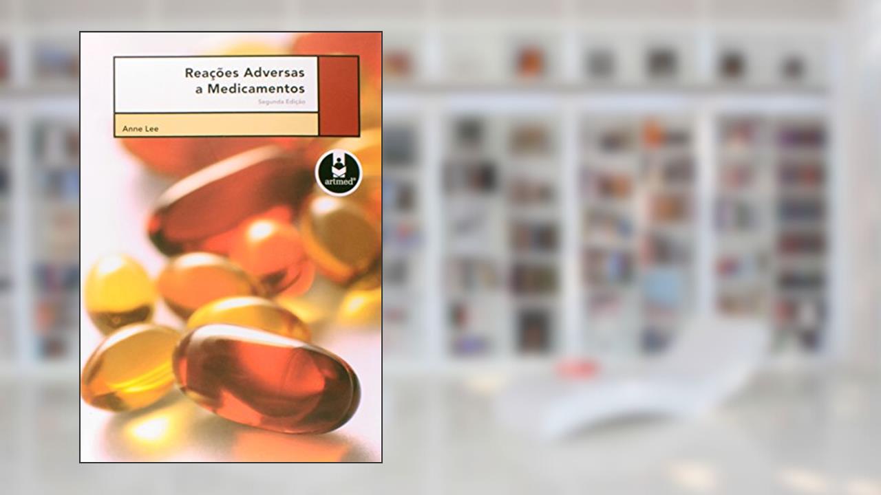 Capa de Reacoes Adversas A Medicamentos, do autor Anne Lee