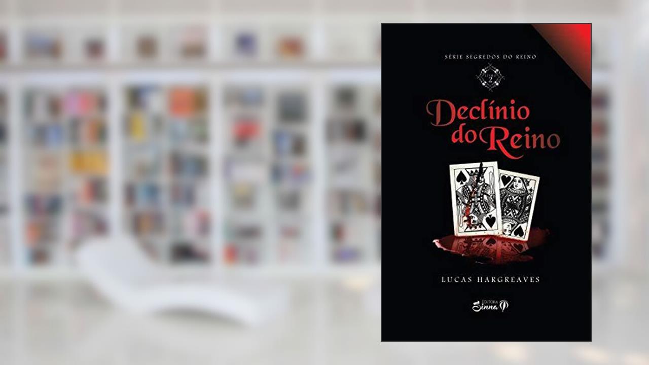 Capa de Declinio Do Reino, do autor Lucas Hargreaves