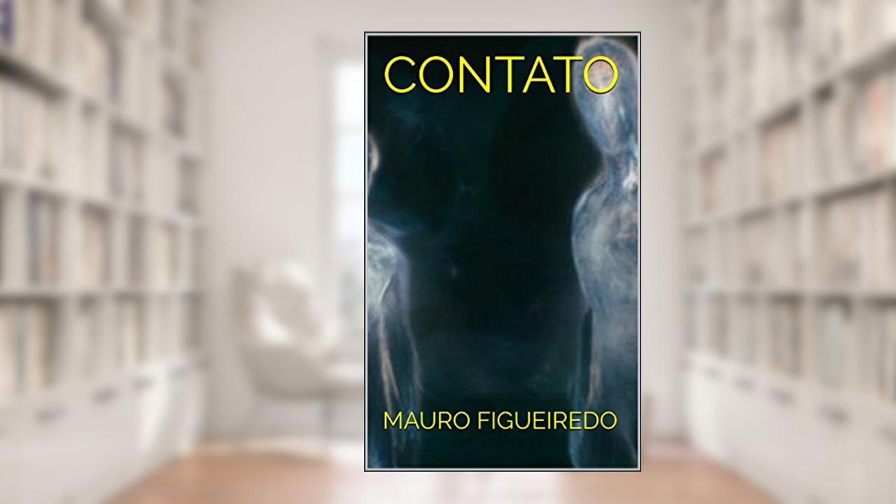 Capa de CONTATO (CRIATURAS DEMASIADAMENTE HUMANAS), do autor MAURO FIGUEIREDO