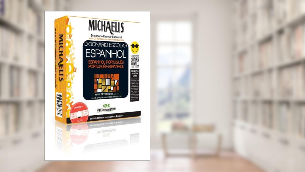 Capa de Michaelis Dicionário Escolar Espanhol. Fundação Dorina, do autor Vários Autores