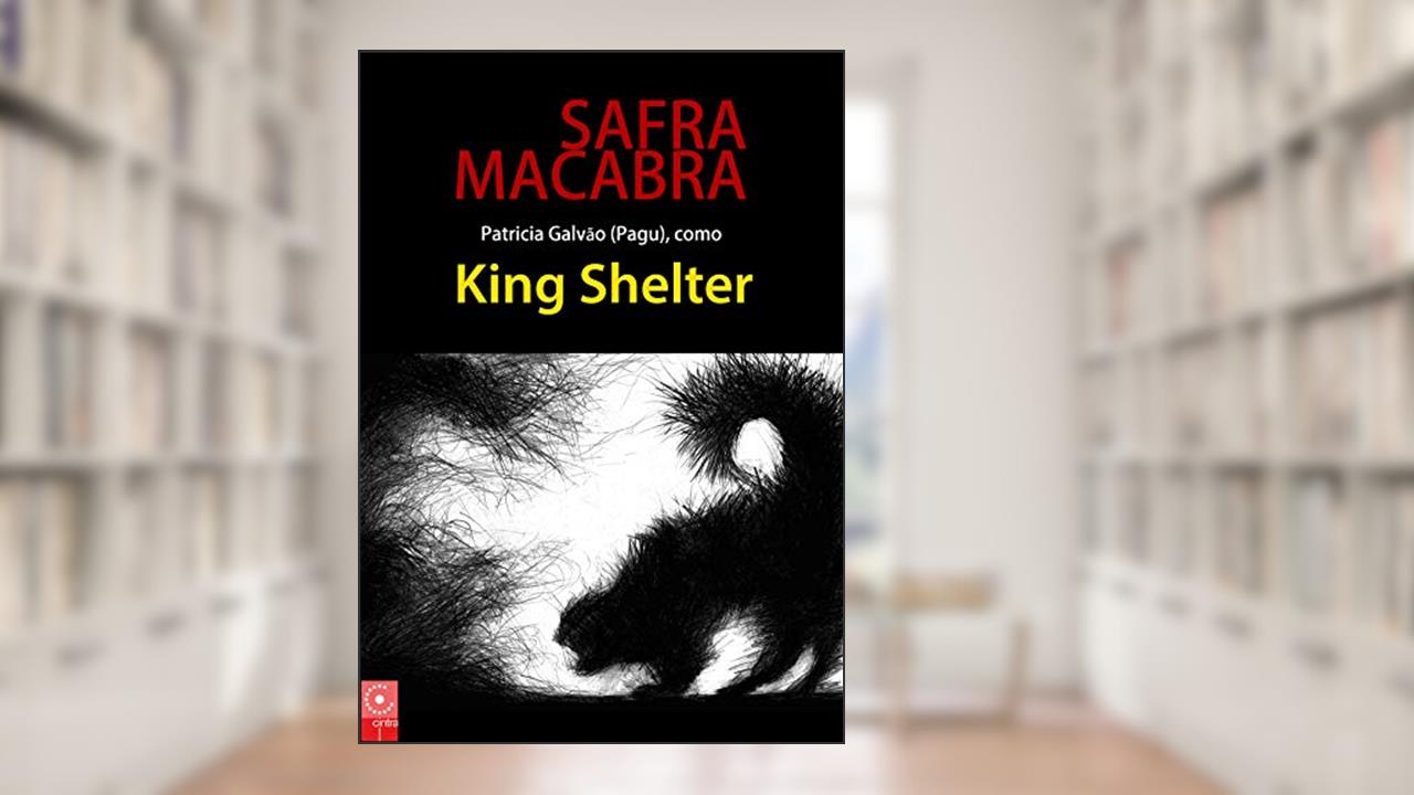 Capa de Safra Macabra, do autor Patrícia Galvão (Pagu)