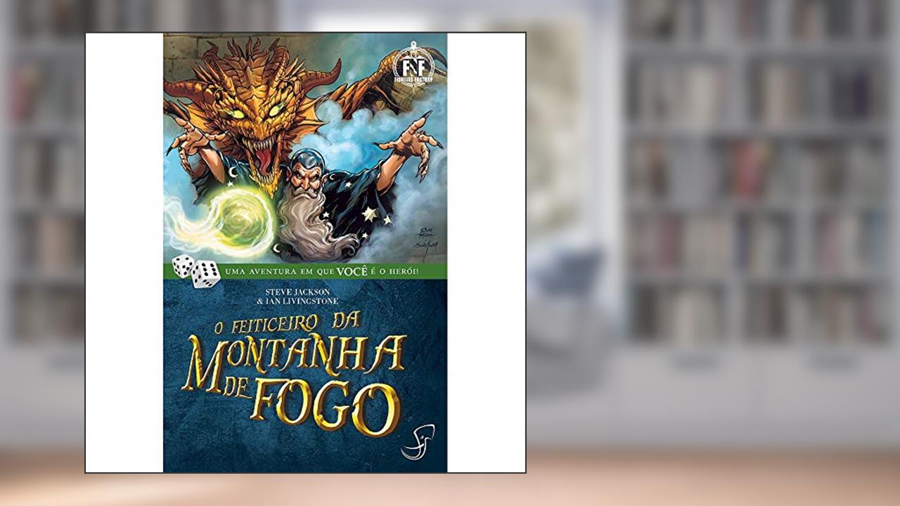 Capa de FF 01 - O Feiticeiro da Montanha de Fogo, do autor Steve Jackson; Ian Livingstone