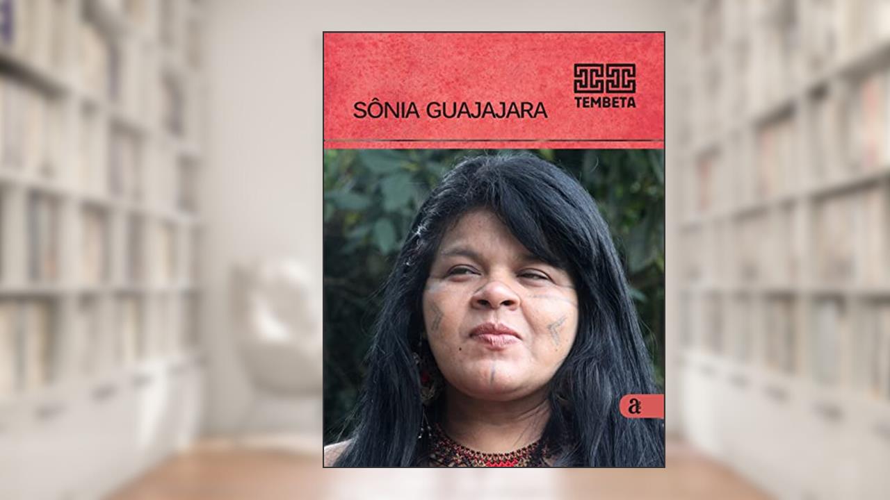 Capa de Tembetá - Sônia Guajajara, do autor Sônia Guajajara