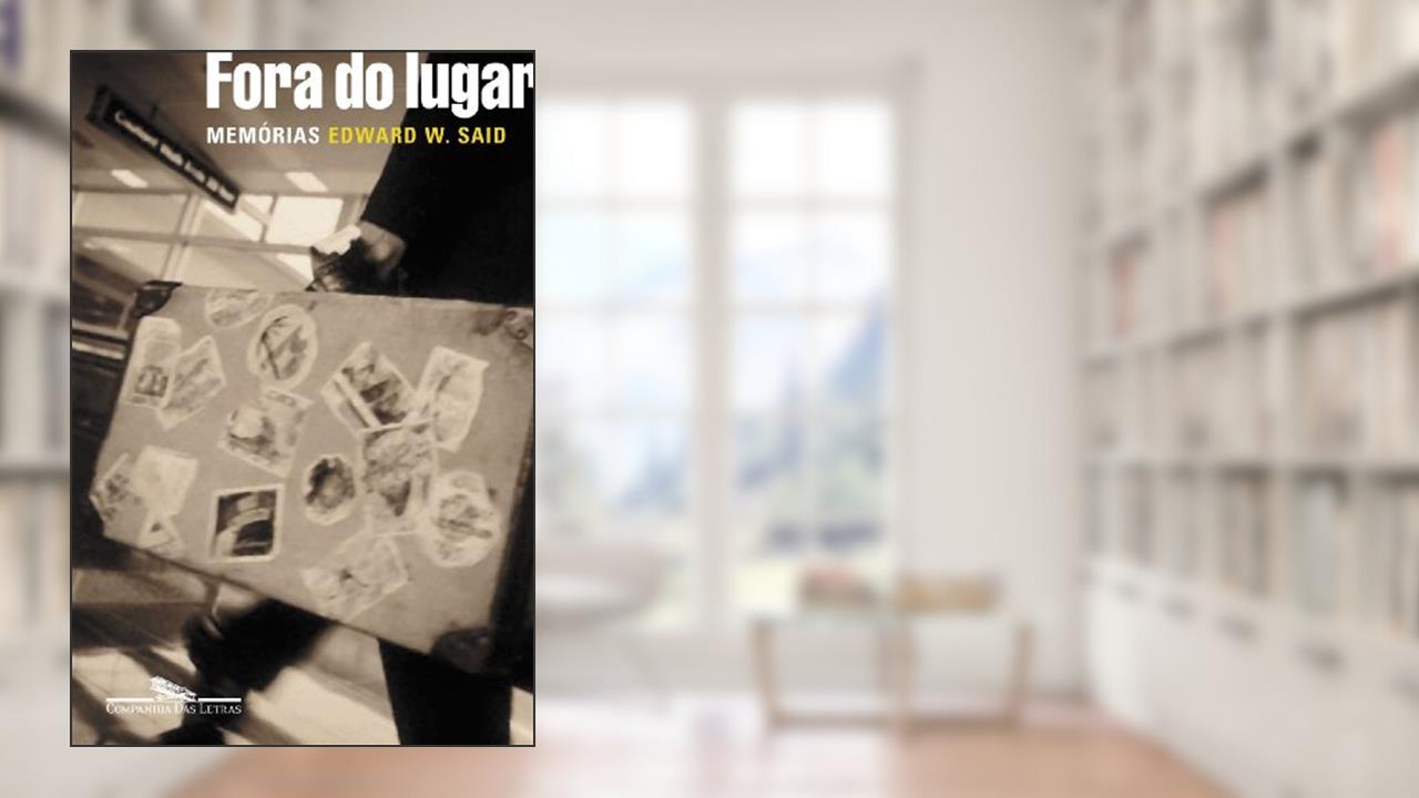 Capa de Fora do lugar, do autor Edward W. Said