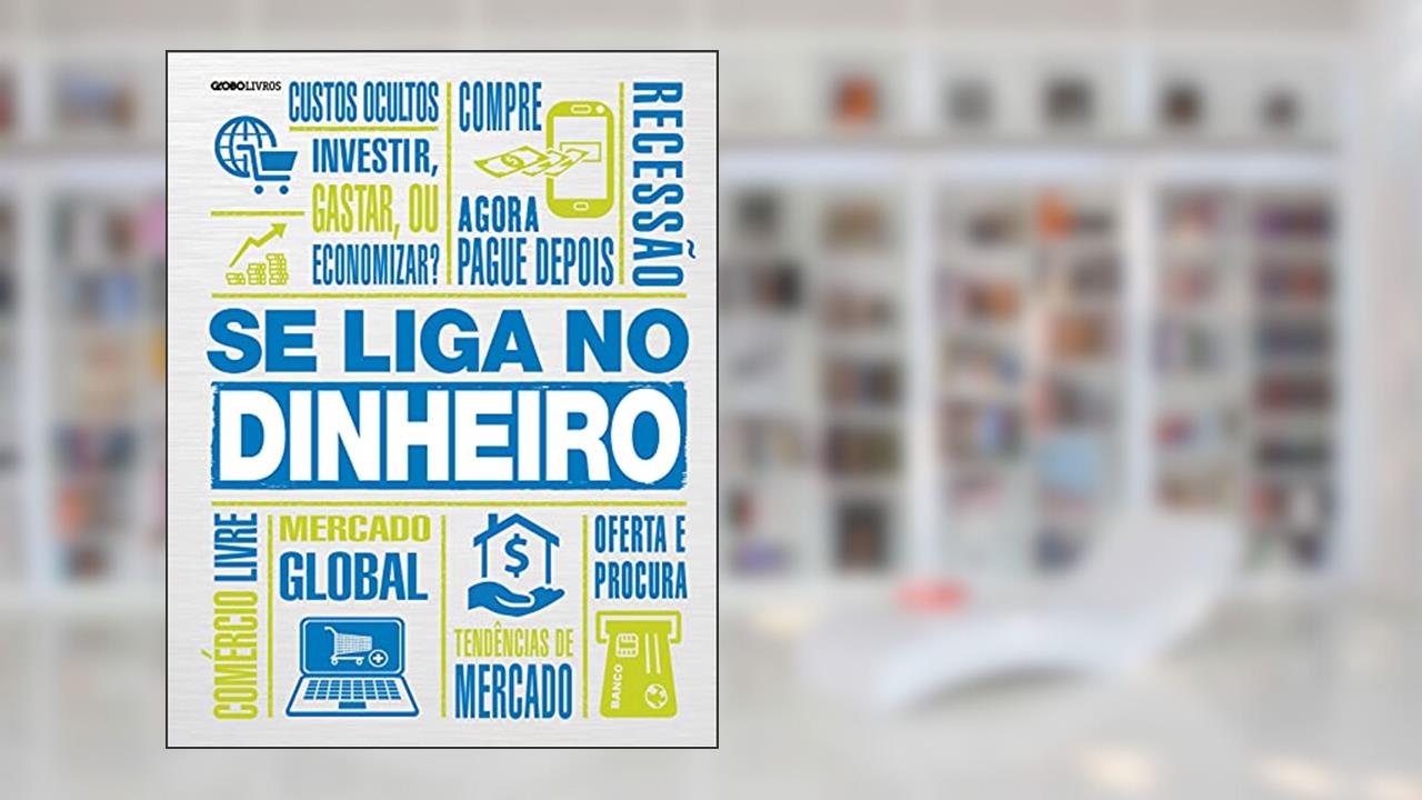 Capa de Se liga no dinheiro, do autor Vários autores