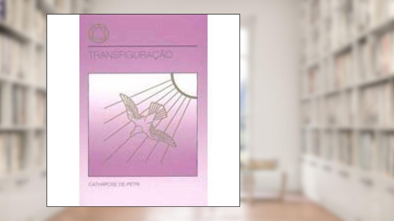 Capa de Transfiguração, do autor Catharose de Petri