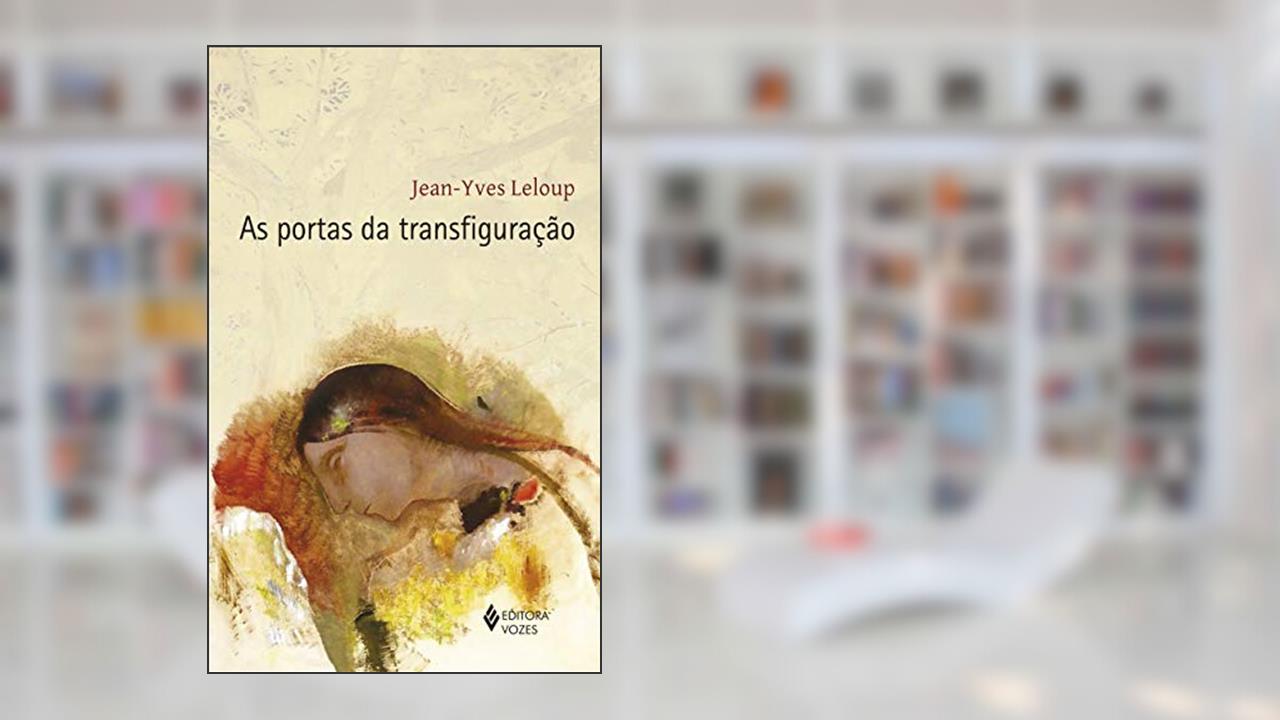Capa de As portas da transfiguração, do autor Jean-Yves Leloup
