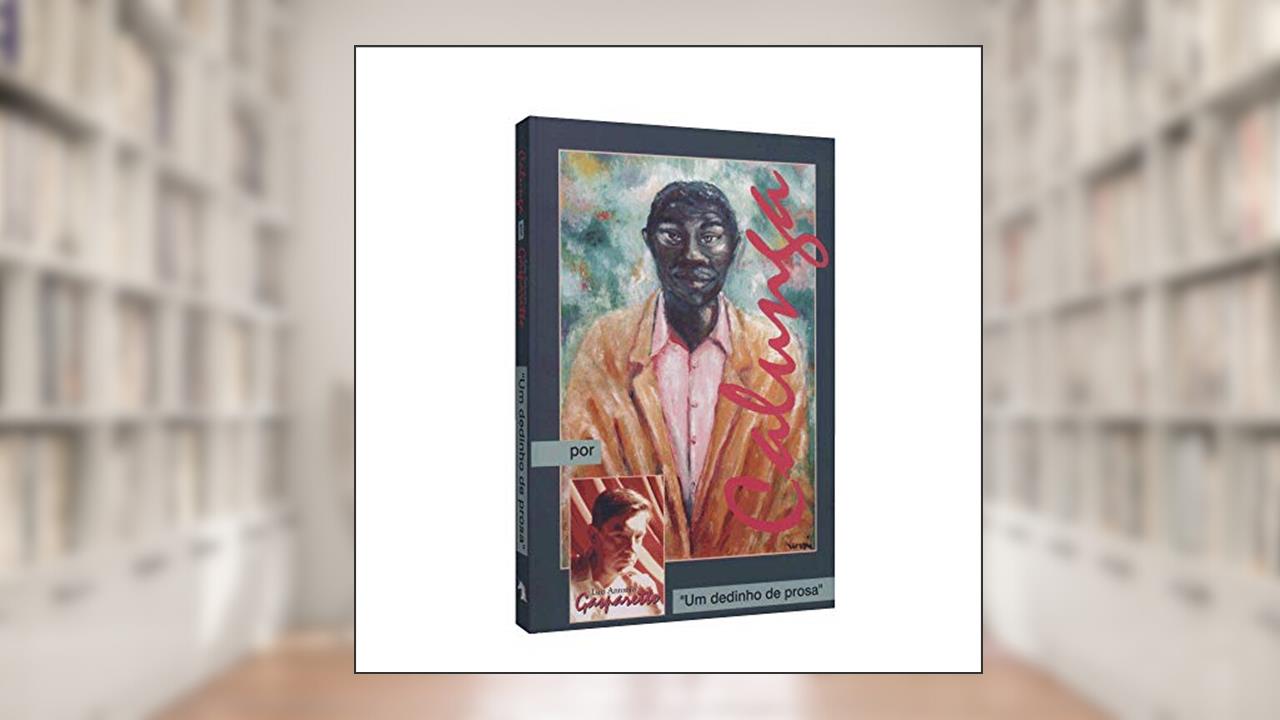 Capa de Calunga. Um Dedinho de Prosa, do autor Luiz Gasparetto
