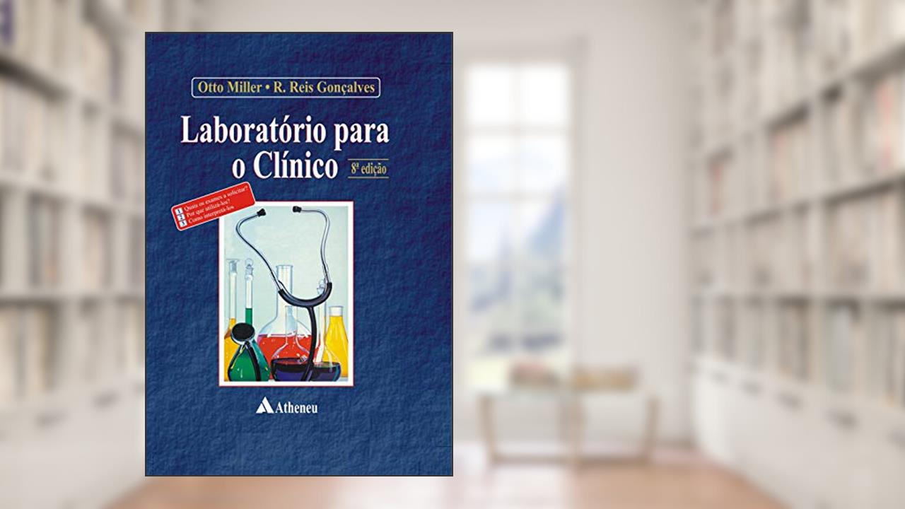 Capa de Laboratório Para o Clínico, do autor Otto Miller; R. Reis Gonçalves