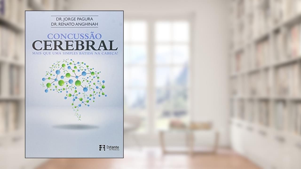 Capa de Concussão Cerebral, do autor DR. JORGE ROBERTO PAGURA