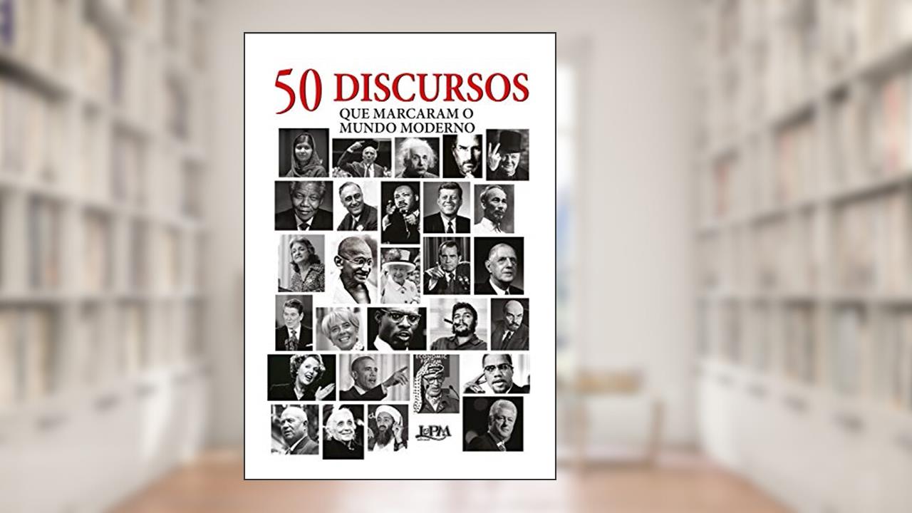 Capa de 50 discursos que marcaram o mundo moderno, do autor Andrew Burnet