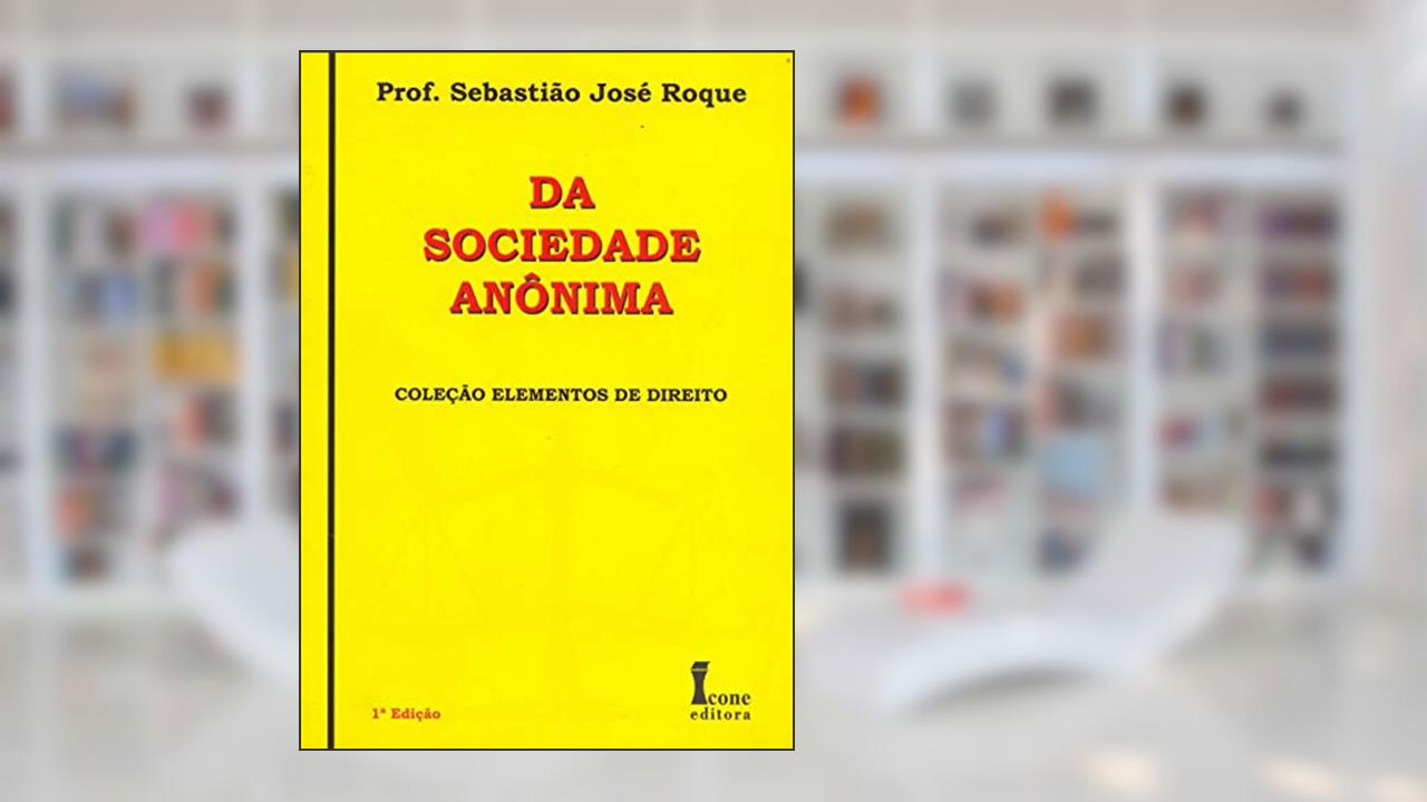 Capa de Da Sociedade Anônima, do autor Dr. Sebastião José Roque