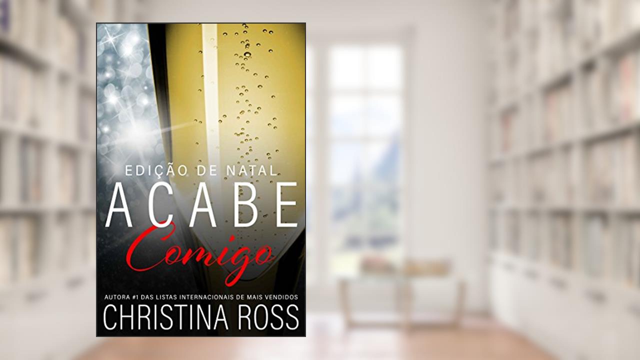 Capa de Acabe Comigo, Livro 5 (Edição de Natal), do autor Christina Ross
