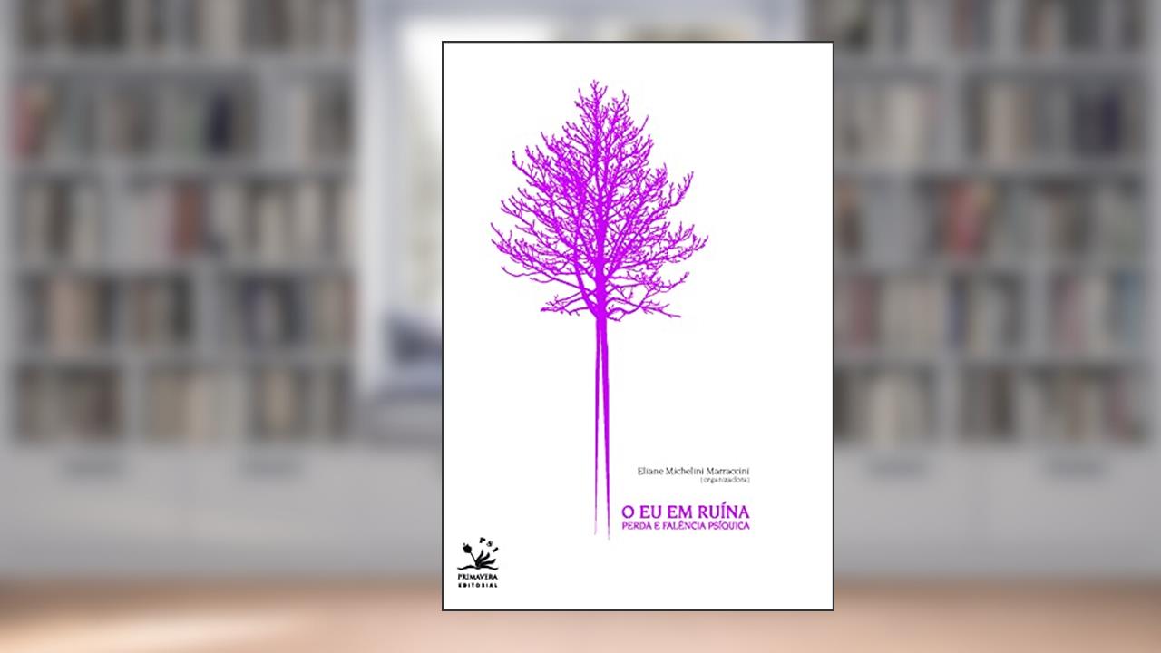 Capa de O eu em ruina, do autor Eliana Michelini Marraccin