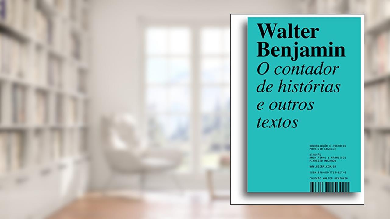 Capa de O contador de histórias: e outros textos: 1, do autor Walter Benjamin