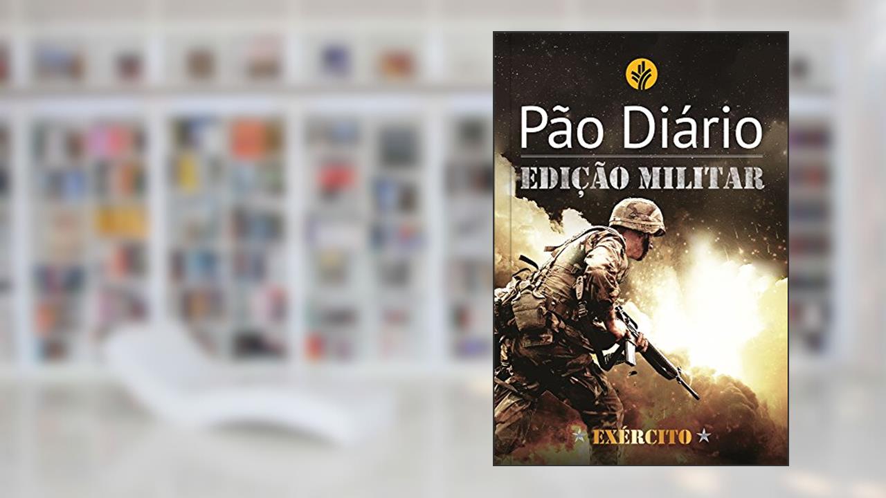 Capa de Pão Diário - Edição Exército: Edição Militar - Exército, do autor Vários autores