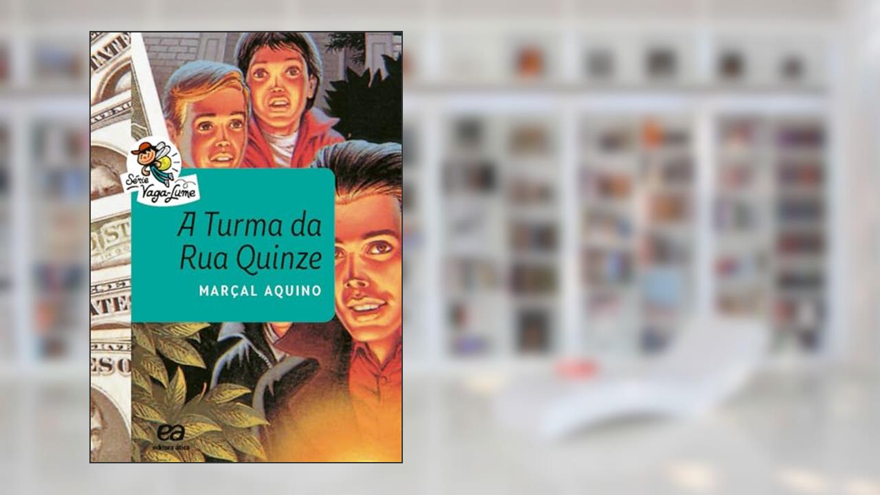Capa de A turma da Rua Quinze, do autor Marçal Aquino