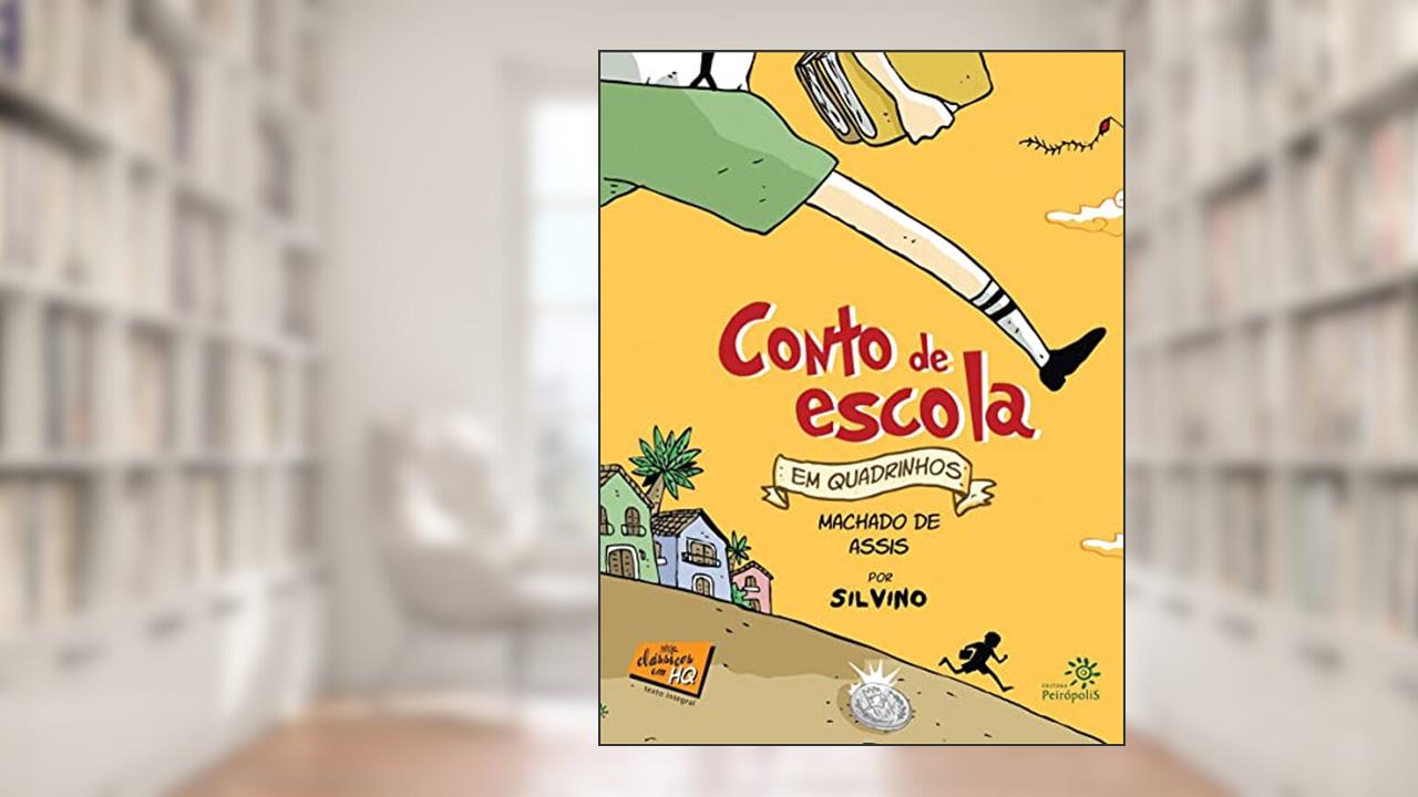 Capa de Conto de escola em quadrinhos, do autor Machado de Assis; Silvino
