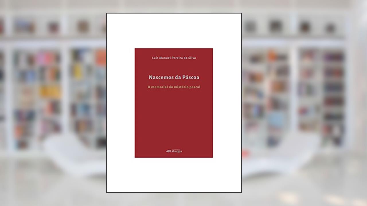 Capa de Nascemos da Páscoa, do autor Luís Manuel Pereira Da Silva