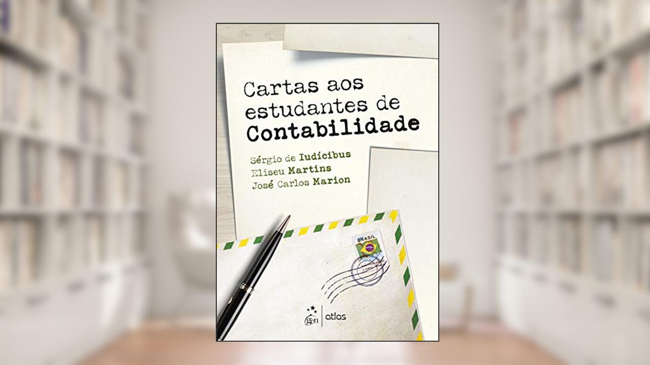 Capa de Cartas aos Estudantes de Contabilidade, do autor Sérgio de IUDÍCIBUS; Eliseu MARTINS; José Carlos MARION
